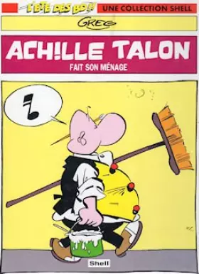 Couverture du produit · Greg - Achille Talon fait son ménage - Shell l'été des BD - 2