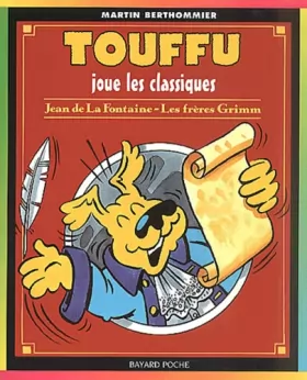 Couverture du produit · Touffu, tome 7 : Touffu joue les classiques
