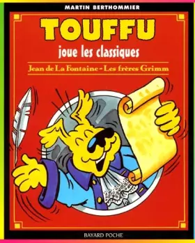 Couverture du produit · Touffu, tome 7 : Touffu joue les classiques