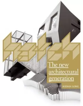Couverture du produit · Hatch: The New Architectural Generation