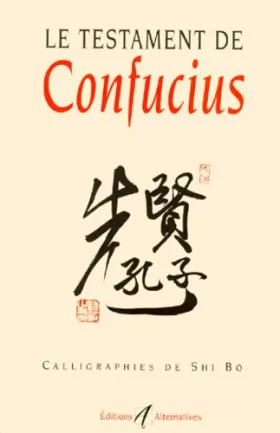 Couverture du produit · Le Testament de Confucius