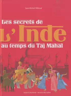 Couverture du produit · Secrets de l'inde au temps du taj mahal (les)