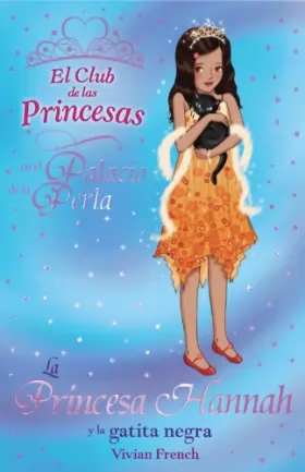 Couverture du produit · La Princesa Hannah y la gatita negra