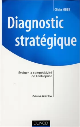 Couverture du produit · Diagnostic stratégique : Evaluer la compétitivité de l'entreprise