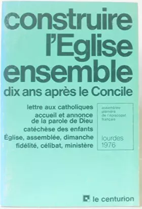 Couverture du produit · Construire l'Église ensemble