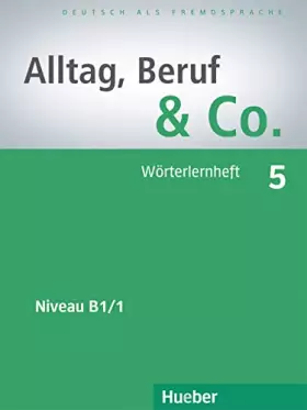 Couverture du produit · Alltag, Beruf & Co.: Worterlernheft 5