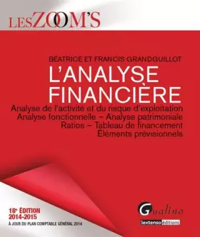 Couverture du produit · Zoom's - Analyse financière 2014-2015, 18ème Ed