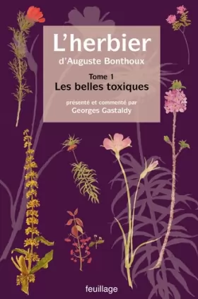 Couverture du produit · L’herbier d’Auguste Bonthoux - les belles toxiques