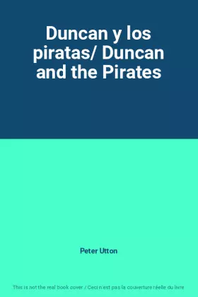 Couverture du produit · Duncan y los piratas/ Duncan and the Pirates