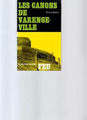 Couverture du produit · Les Canons de Varenge-Ville