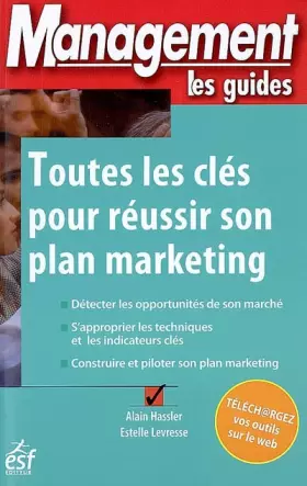 Couverture du produit · Toutes les clés pour réussir son plan marketing