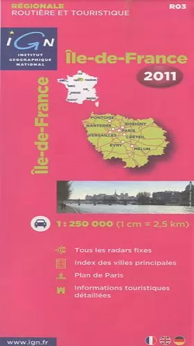 Couverture du produit · R03 Ile-de-France 2011 1/250.000