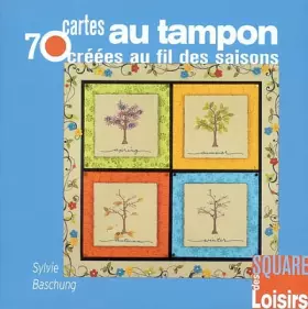 Couverture du produit · 70 cartes au tampon créées au fil des saisons