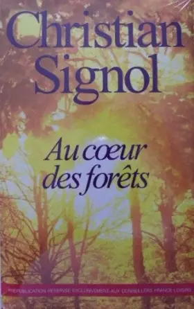 Couverture du produit · Au coeur des forêts
