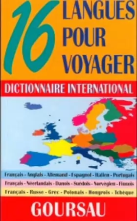 Couverture du produit · Dictionnaire International - 16 langues pour voyager - 120.000 traductions - 3 sections de couleurs différentes avec entrées en