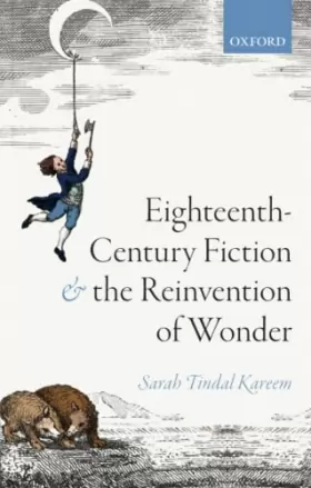 Couverture du produit · Eighteenth-Century Fiction and the Reinvention of Wonder