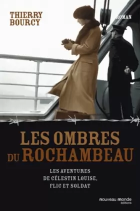 Couverture du produit · Les ombres du Rochambeau: Les aventures de Célestin Louise, flic et soldat