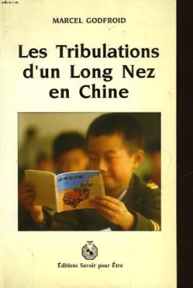 Couverture du produit · Les tribulations d'un long nez en Chine