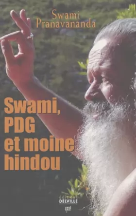 Couverture du produit · Swami : PDG et Moine hindou