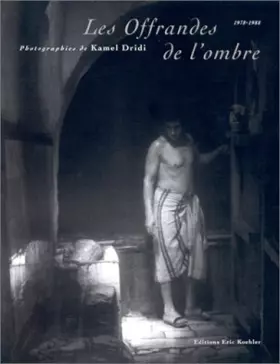 Couverture du produit · Les offrandes de l'ombre 1978-1988