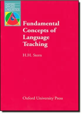 Couverture du produit · Fundamental Concepts of Language Teaching: Historical and Interdisciplinary Perspectives on Applied Linguistic Research