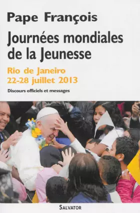 Couverture du produit · JMJ Rio de Janeiro, juillet 2013