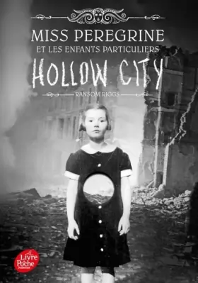 Couverture du produit · Miss Peregrine - Tome 2: Hollow City