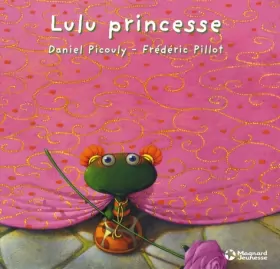 Couverture du produit · Lulu Vroumette : Lulu princesse