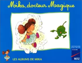 Couverture du produit · Mika CP album 4 : Mika, docteur Magique
