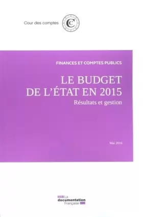 Couverture du produit · Le budget de l'Etat en 2015 - mai 2016