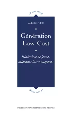Couverture du produit · Génération Low-Cost: Itinéraires de jeunes migrants intra-euopéens