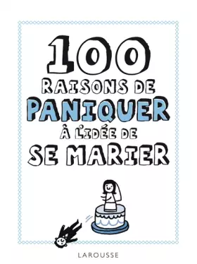 Couverture du produit · 100 raisons de paniquer à l'idée de se marier