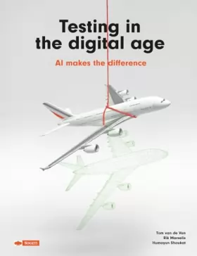 Couverture du produit · Testing in the digital age: Ai makes the difference