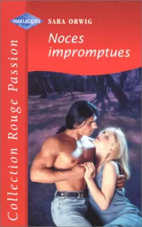 Couverture du produit · NOCES IMPROMPTUES