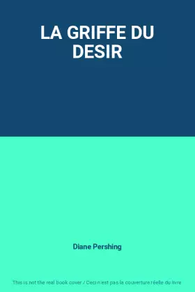 Couverture du produit · LA GRIFFE DU DESIR