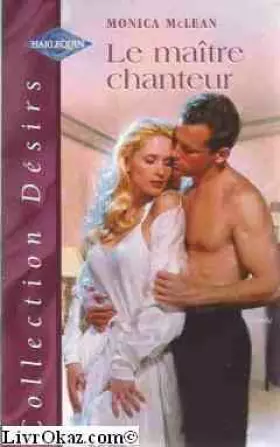Couverture du produit · Le maître chanteur (Désirs)