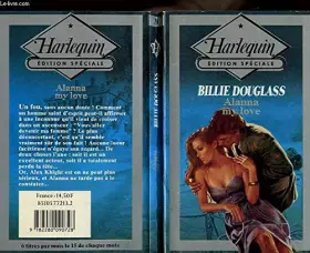 Couverture du produit · Alanna my love (Harlequin)