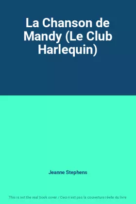 Couverture du produit · La Chanson de Mandy (Le Club Harlequin)