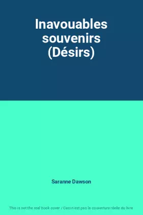 Couverture du produit · Inavouables souvenirs (Désirs)