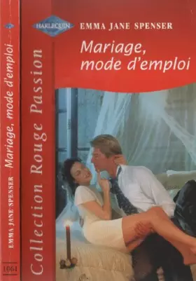Couverture du produit · Mariage, Mode D'Emploi
