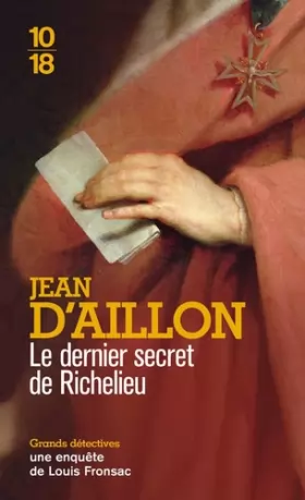 Couverture du produit · Le dernier secret de Richelieu