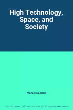 Couverture du produit · High Technology, Space, and Society