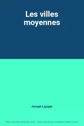 Couverture du produit · Les villes moyennes