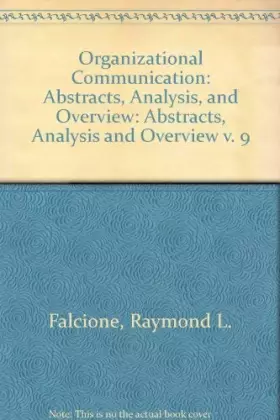 Couverture du produit · Organizational Communication: Abstracts, Analysis, and Overview