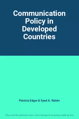 Couverture du produit · Communication Policy in Developed Countries