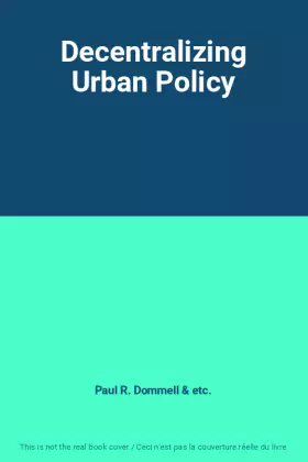 Couverture du produit · Decentralizing Urban Policy