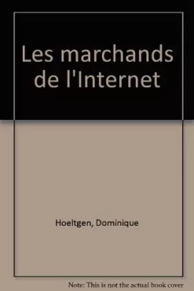 Couverture du produit · Les marchands de l'Internet