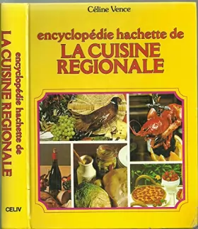 Couverture du produit · Encyclopédie Hachette de la cuisine régionale