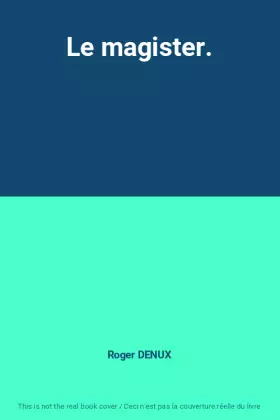 Couverture du produit · Le magister.
