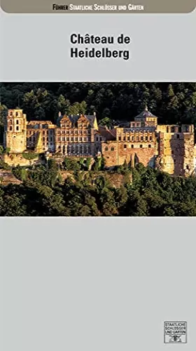 Couverture du produit · Le Chateau de Heidelberg